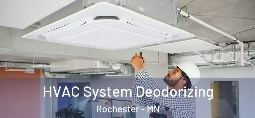 HVAC System Deodorizing Rochester - MN
